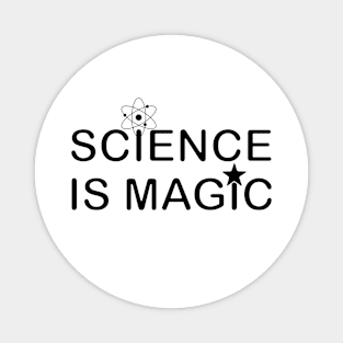 Science is Magic Magnet